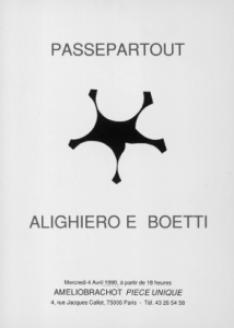 1990 Passepartout. Alighiero and Boetti, Galerie Amelio Brancho, piece unique, Paris