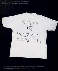 da Parkett, T-Shirt “Il mio punto di vista”, 1990